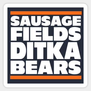 Sausage. Fields. Ditka. Bears. Sticker